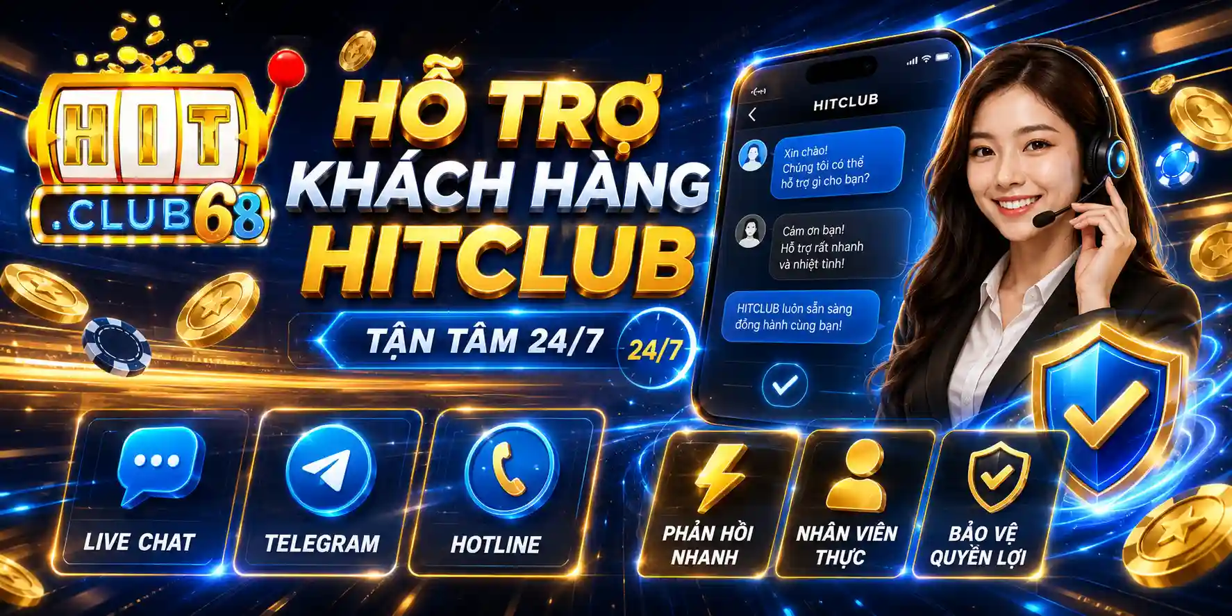 TRANG CHỦ Dịch Vụ Khách Hàng HITCLUB Tận Tâm