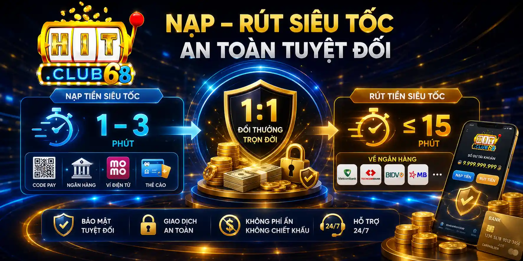 TRANG CHỦ Nạp/Rút HITCLUB - Cam Kết Tốc Độ Và Minh Bạch